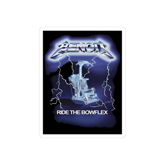 Benoit Ride the Bowflex Sticker