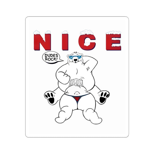 Nice - Dudes Rock Sticker