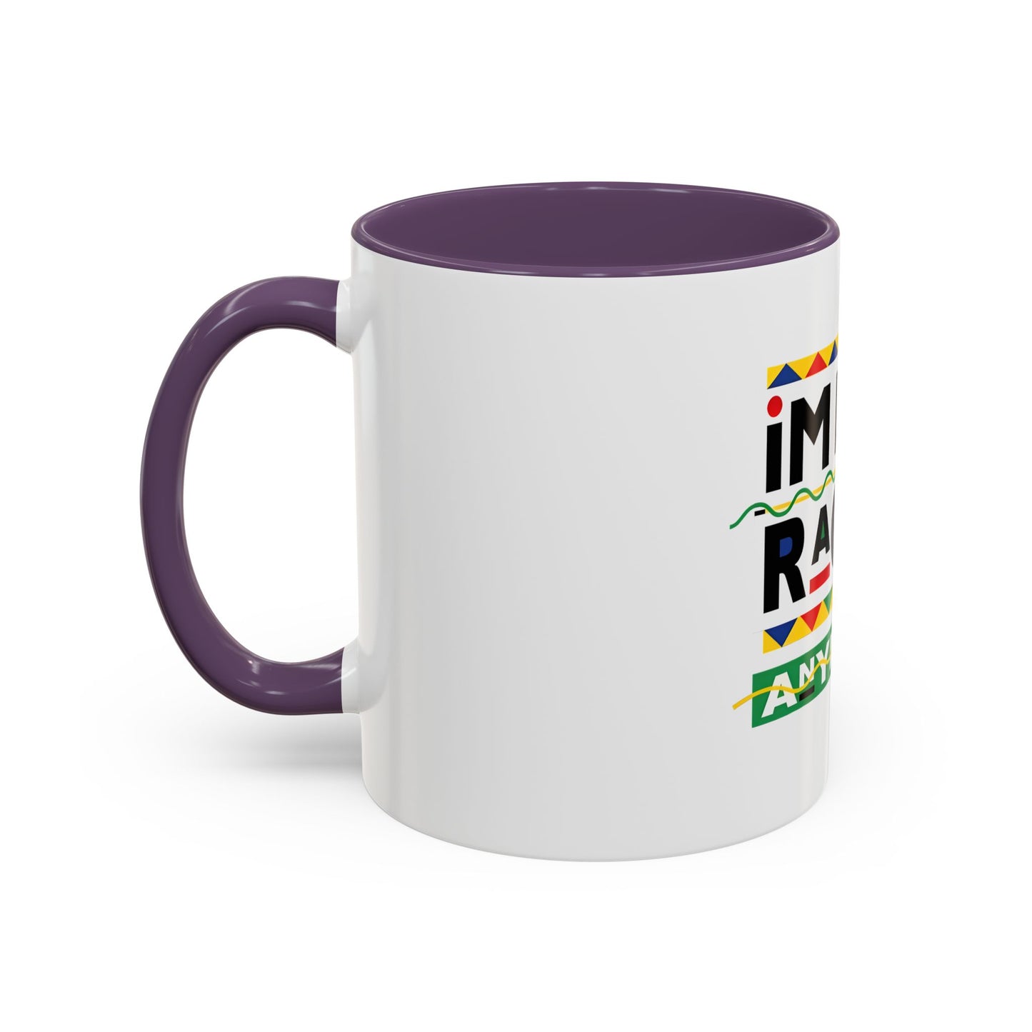 I'm Not Racist Anymore Mug