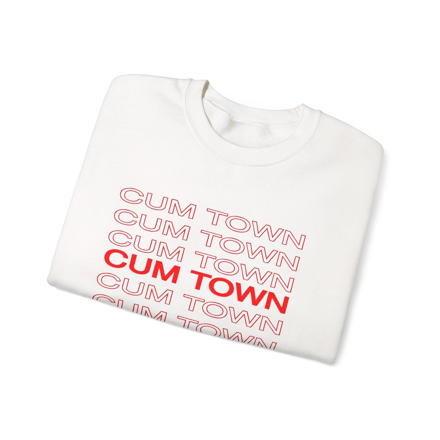 Chinese Take Out Cum Town Sweatshirt