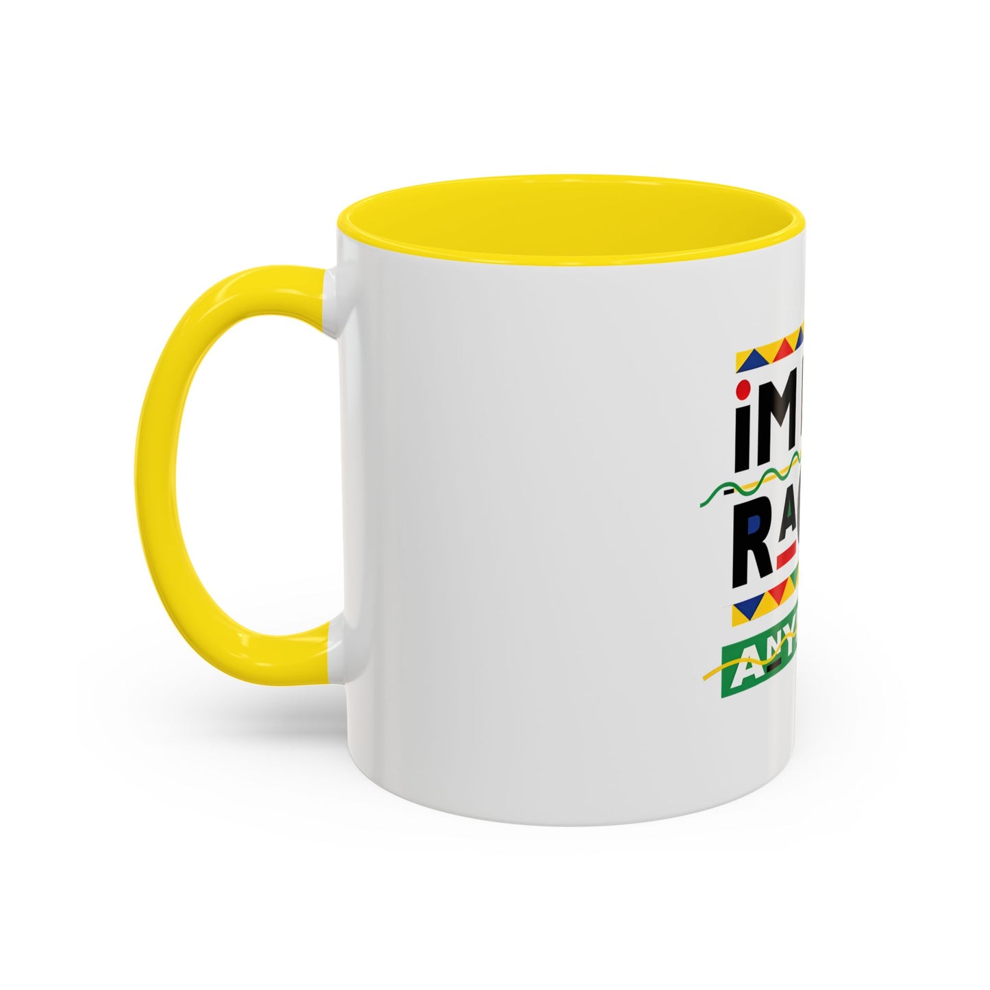 I'm Not Racist Anymore Mug