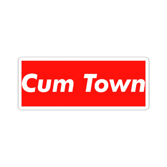 The Classic Cum Town Sticker