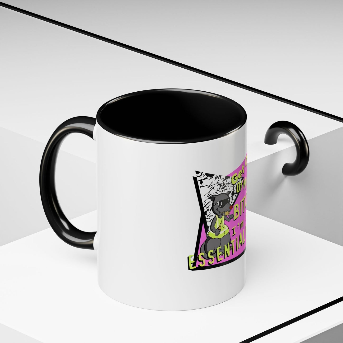 Get Out of My Way Bitch I'm An Essential Worker Mug — Bold Accent Coffee Cup