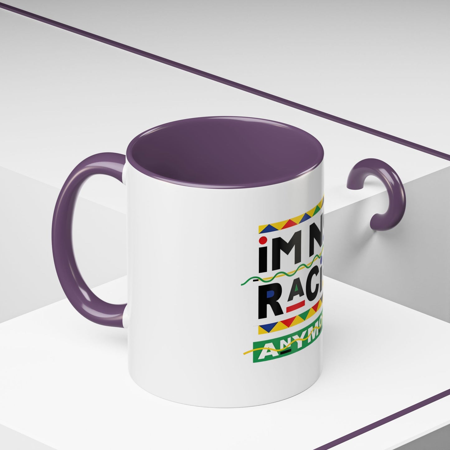 I'm Not Racist Anymore Mug