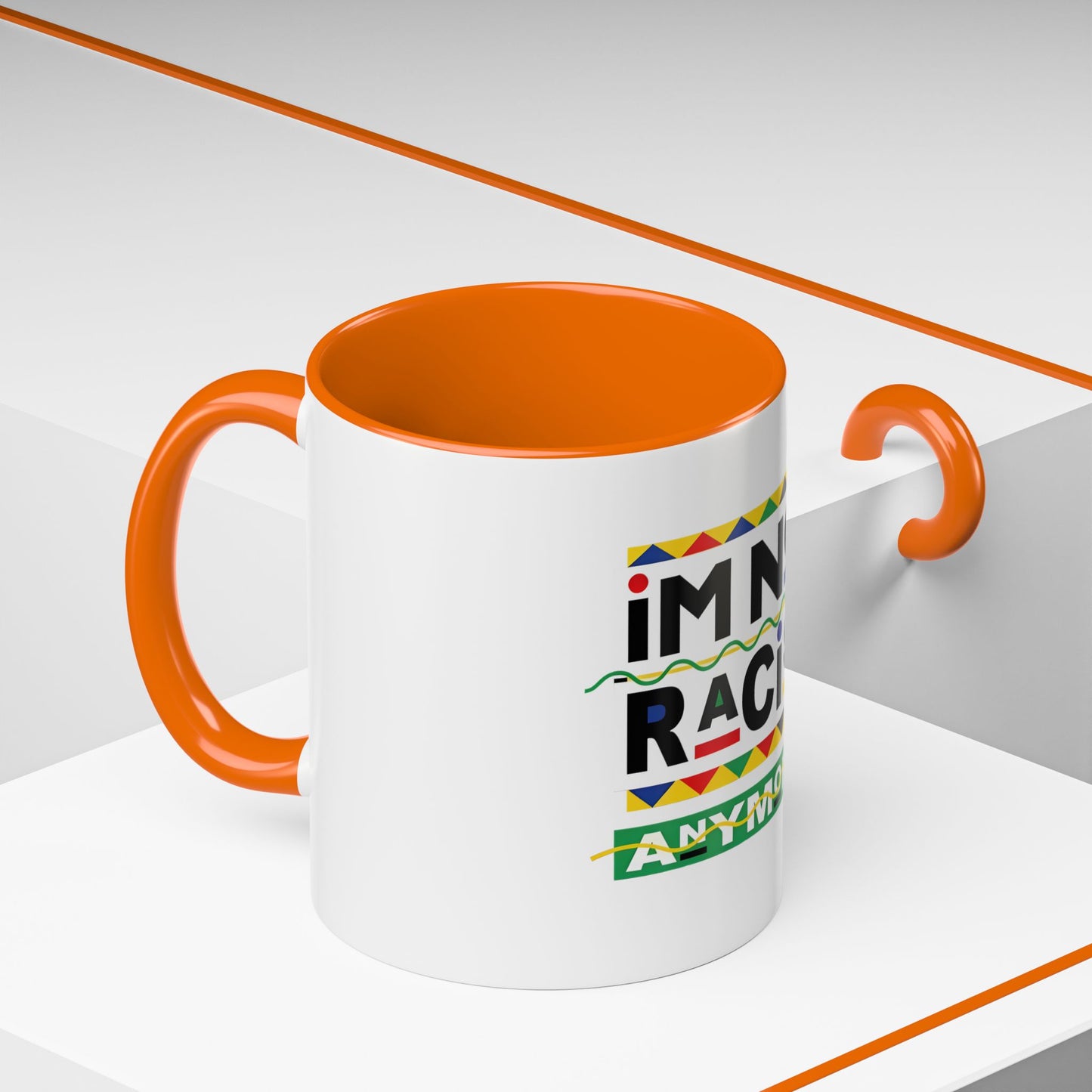 I'm Not Racist Anymore Mug