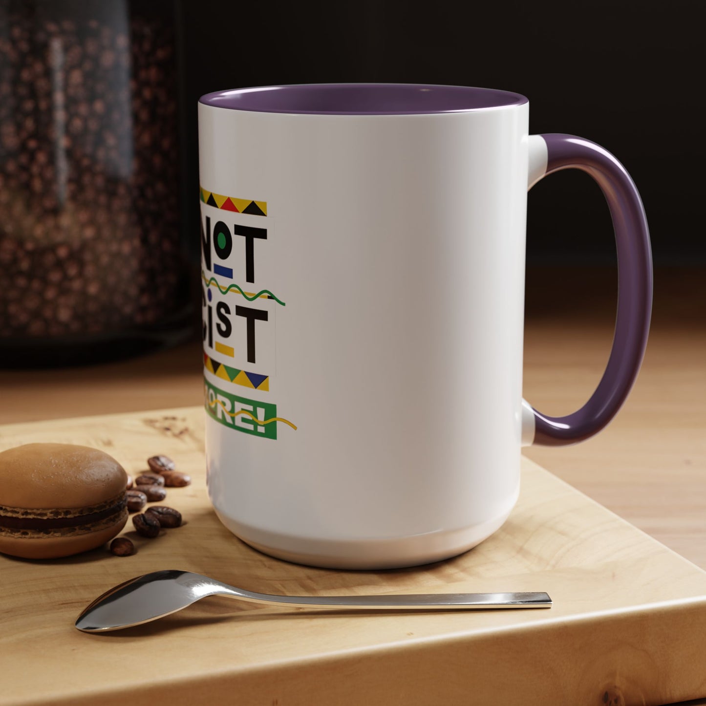 I'm Not Racist Anymore Mug