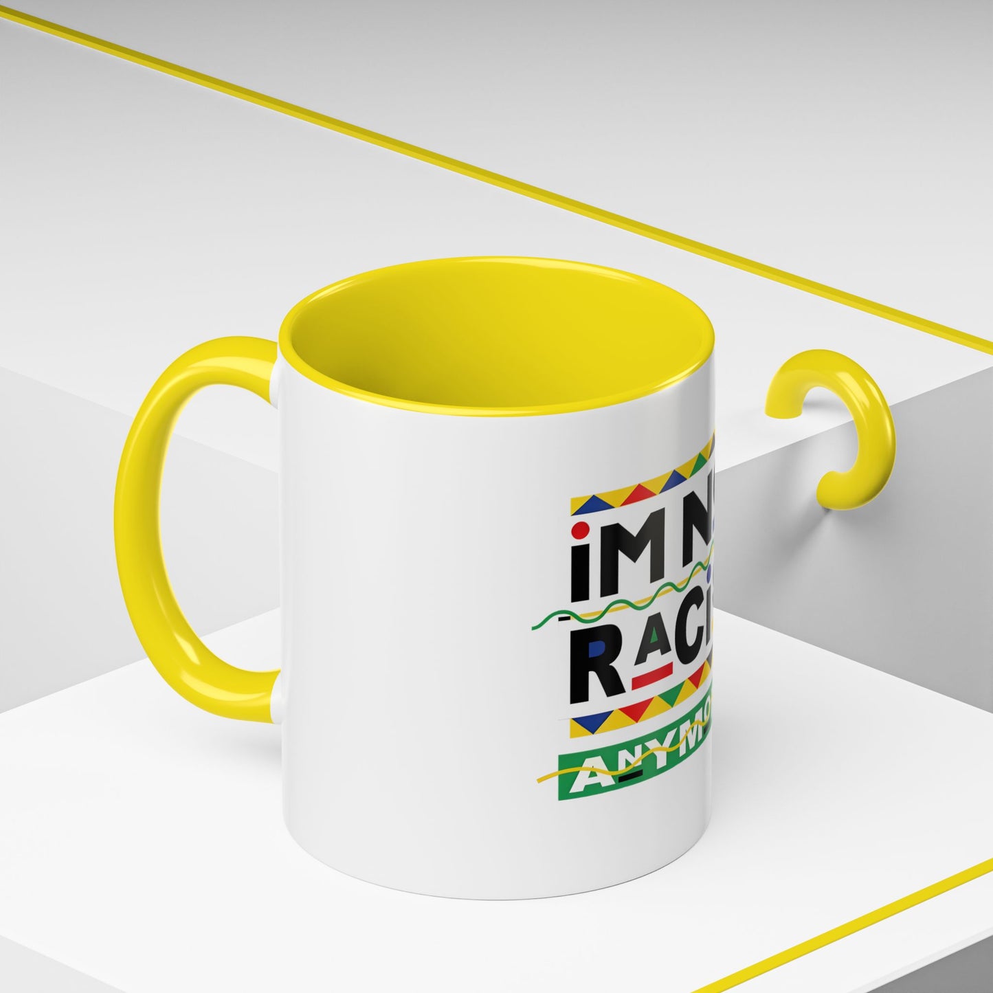 I'm Not Racist Anymore Mug