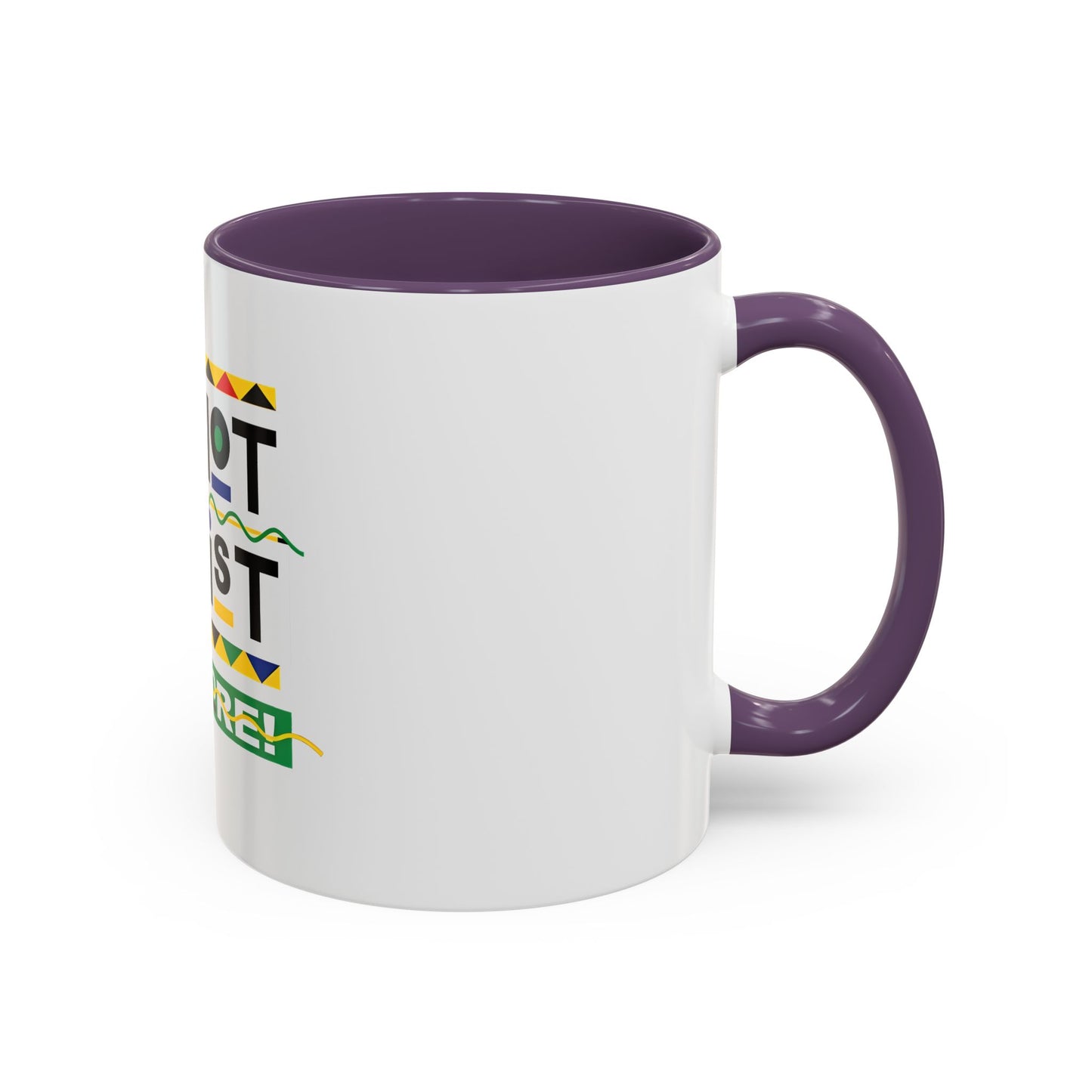 I'm Not Racist Anymore Mug