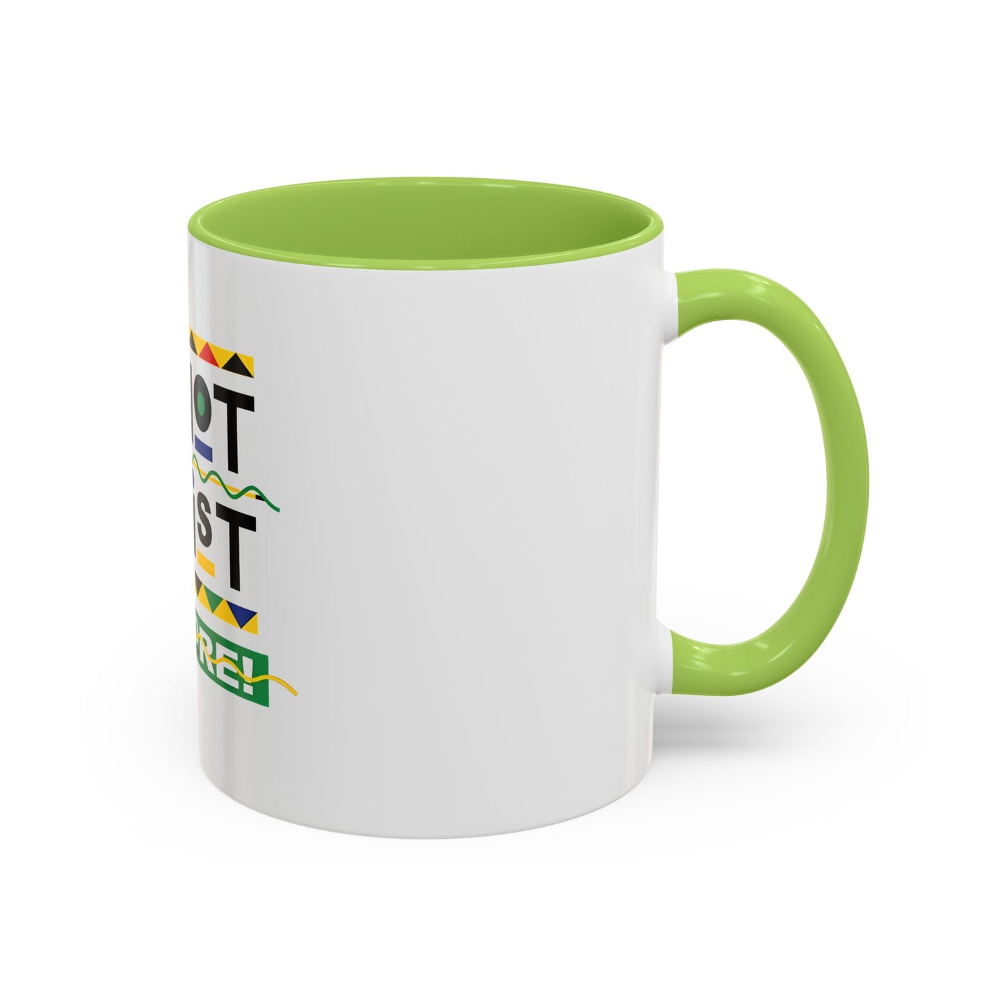 I'm Not Racist Anymore Mug